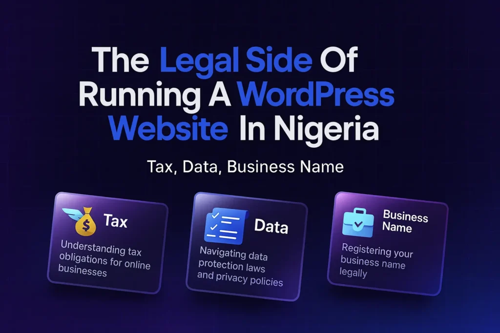 The Legal Side Of Running A WordPress Website In Nigeria Tax Data Business Name